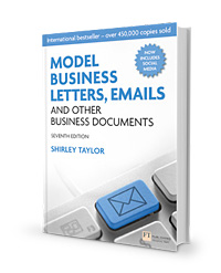 Model Business Letters, Emails and Other Business Documents seventh edition